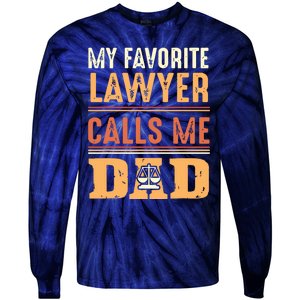 Men My Favorite Lawyer Calls Me Dad Best Fathers Day Gift Tie-Dye Long Sleeve Shirt