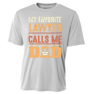 Men My Favorite Lawyer Calls Me Dad Best Fathers Day Gift Cooling Performance Crew T-Shirt