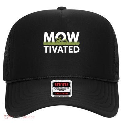 Mowing Motivated Funny Lawn Care Landscaping Gardener Gift High Crown Mesh Back Trucker Hat