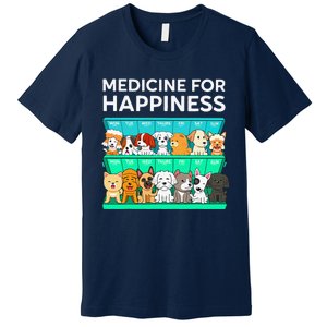 My Medicine For Happiness Called Dogs Every Day Dog Lover Premium T-Shirt