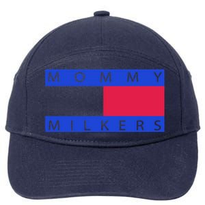 Mommy Milkers Funny Mom 7-Panel Snapback Hat