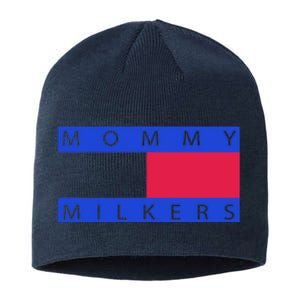 Mommy Milkers Funny Mom Sustainable Beanie