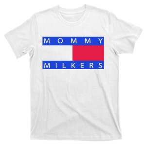 Mommy Milkers Funny Mom T-Shirt