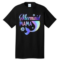 Mermaid Mama Funny Mermaid Mom Matching Party Tall T-Shirt