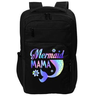 Mermaid Mama Funny Mermaid Mom Matching Party Impact Tech Backpack