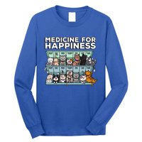 My Medicine For Happiness Called Cats Every Day Kitten Cat Gift Long Sleeve Shirt