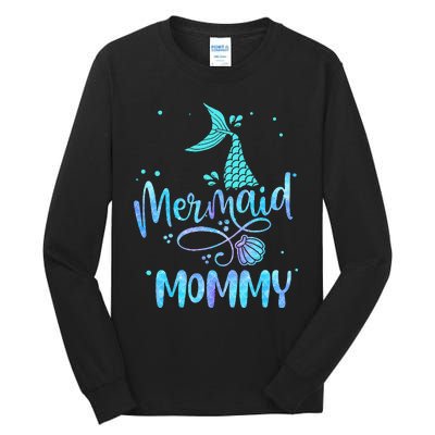 Mermaid Mommy Funny Family Matching Party Squad Tall Long Sleeve T-Shirt