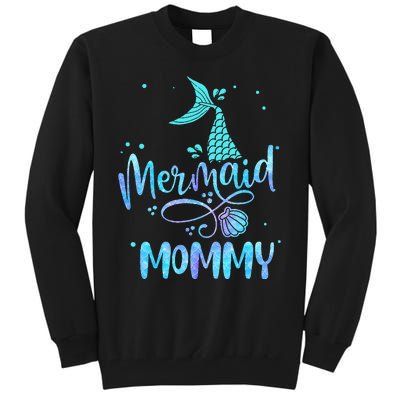 Mermaid Mommy Funny Family Matching Party Squad Tall Sweatshirt