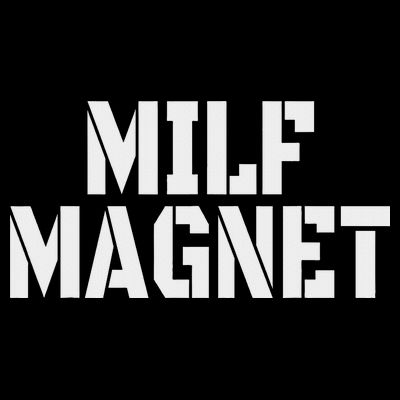 Milf Magnet Funny Adult Humor Workout Gym I Love Milfs T-Shirt