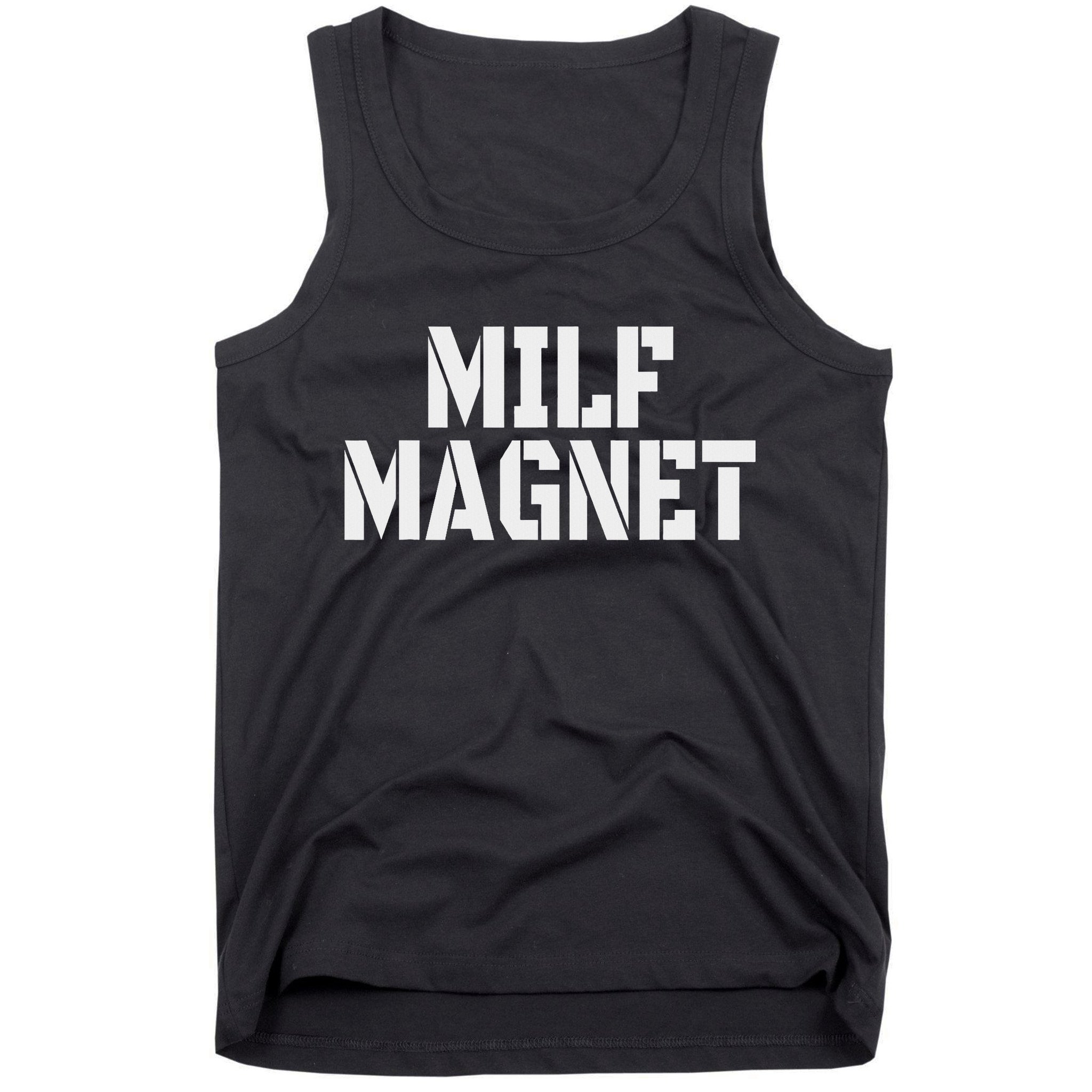 Milf Magnet Funny Adult Humor Workout Gym I Love Milfs Tank Top