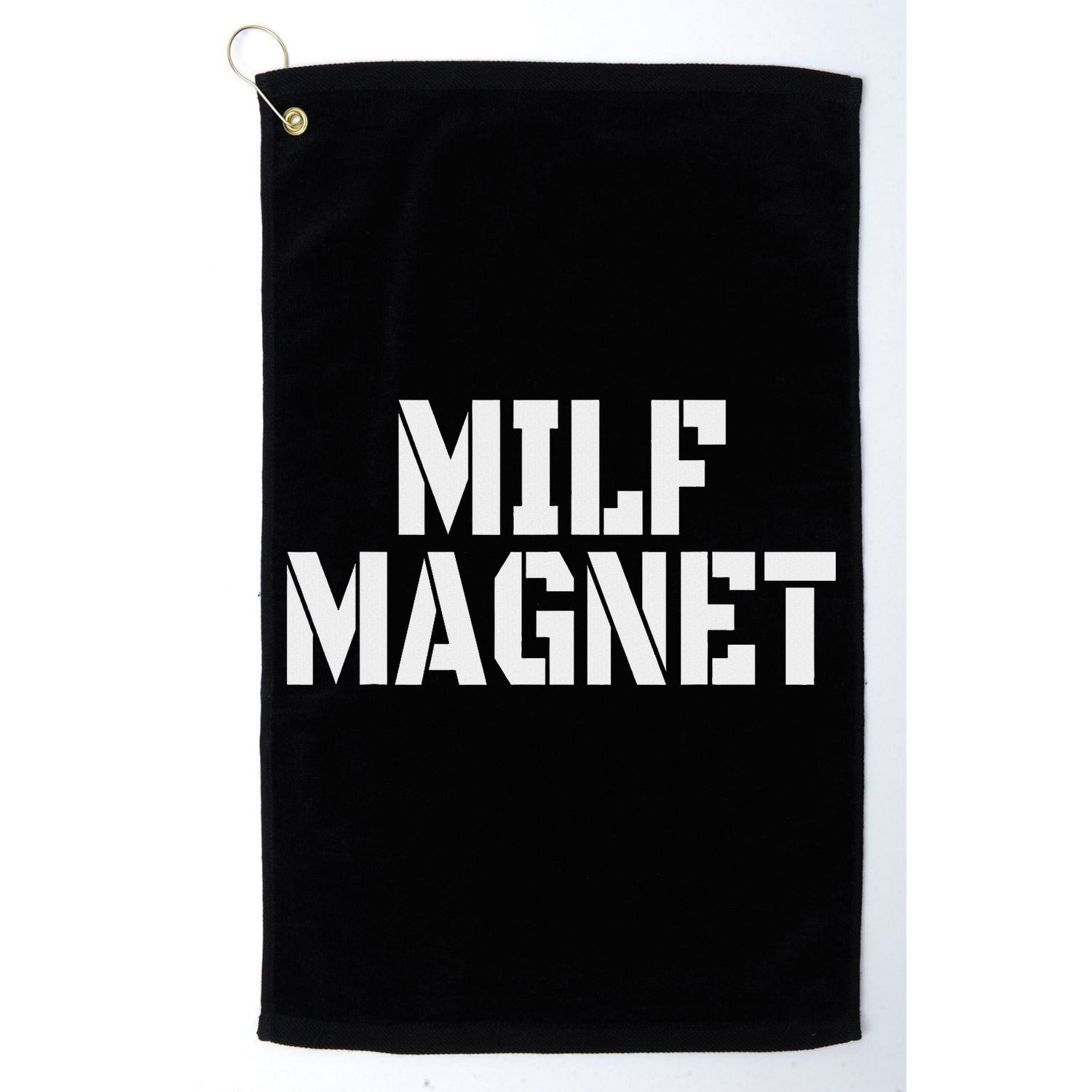 Milf Magnet Funny Adult Humor Workout Gym I Love Milfs Golf Towel