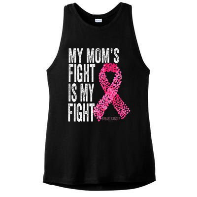 My Moms Fight Is My Fight Breast Cancer Awareness Gifts Ladies PosiCharge Tri-Blend Wicking Tank