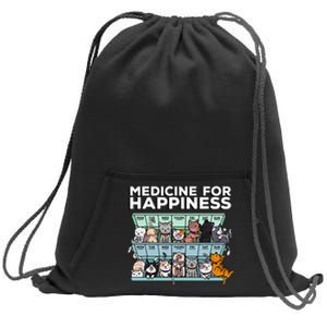 My Medicine For Happiness Called Cats every day Sweatshirt Cinch Pack Bag