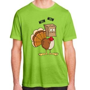 Meow Meow Funny Turkey Thanksgiving Adult ChromaSoft Performance T-Shirt