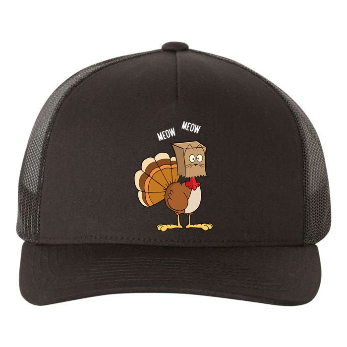 Meow Meow Funny Turkey Thanksgiving Yupoong Adult 5-Panel Trucker Hat