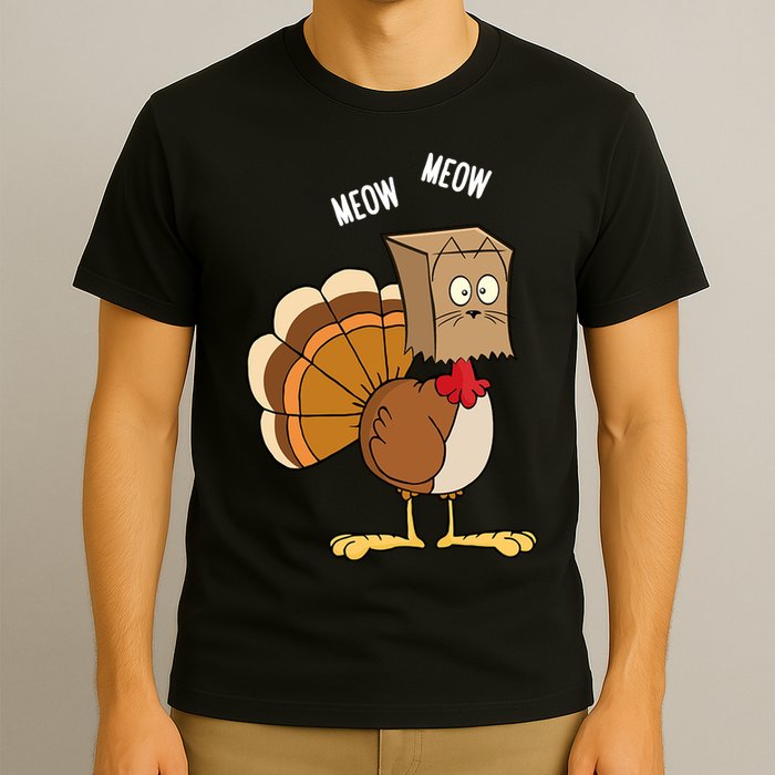 Meow Meow Funny Turkey Thanksgiving T-Shirt