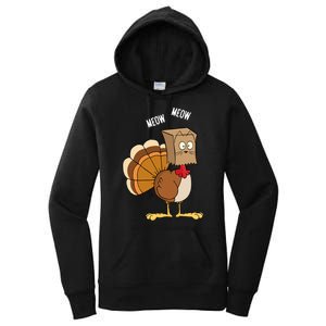 Meow Meow Funny Turkey Thanksgiving Women's Pullover Hoodie