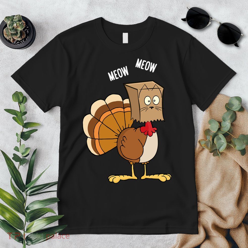 Meow Meow Funny Turkey Thanksgiving Premium T-Shirt