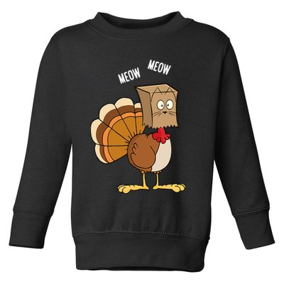 Meow Meow Funny Turkey Thanksgiving Toddler Sweatshirt
