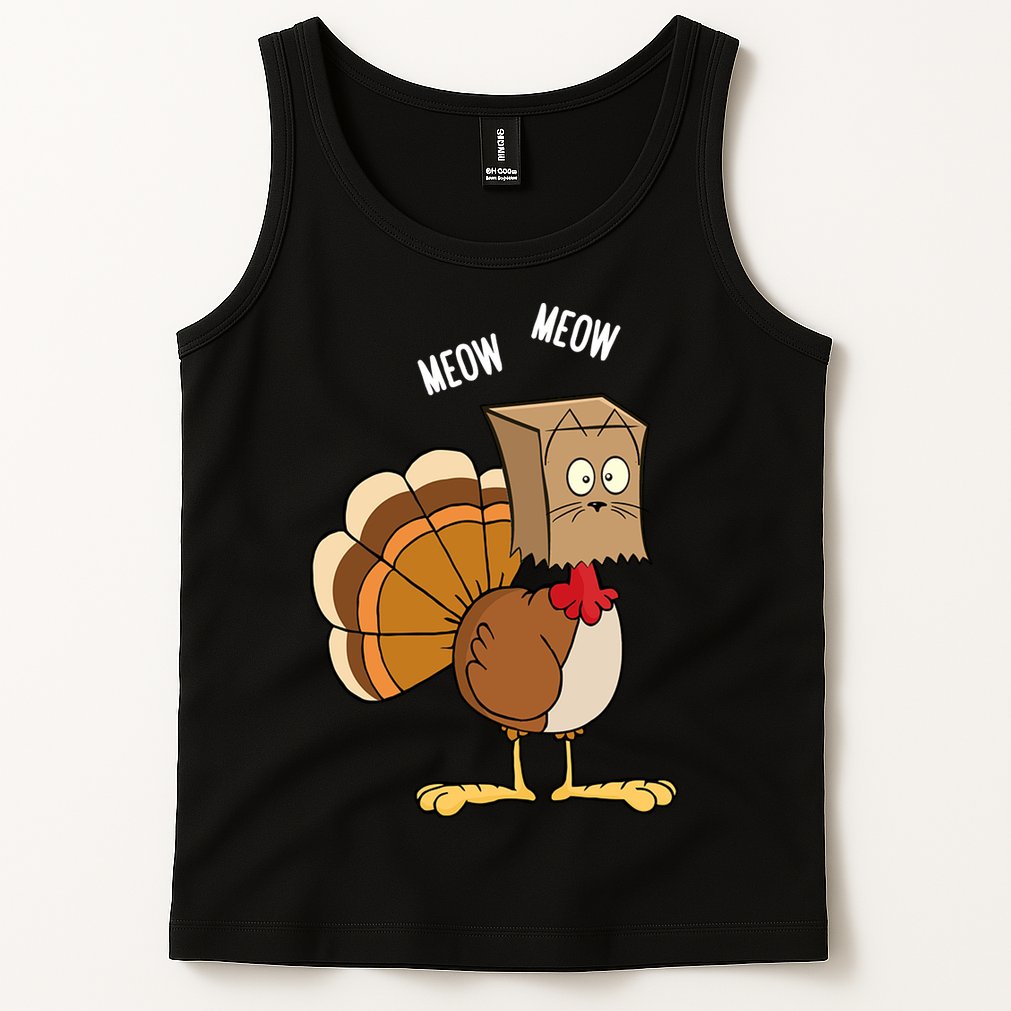 Meow Meow Funny Turkey Thanksgiving Tank Top