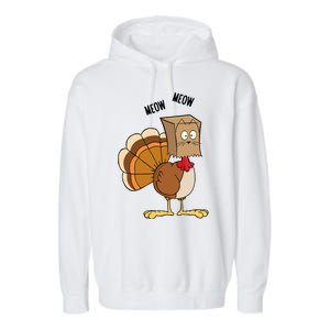 Meow Meow Funny Turkey Thanksgiving Garment-Dyed Fleece Hoodie