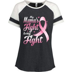 My Mamas Fight Is My Fight Breast Cancer Awareness Funny Gift Enza Ladies Jersey Colorblock Tee