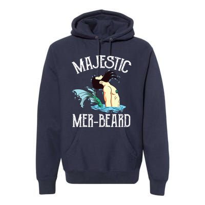 Majestic Merbeard Funny Merman Manly Merman Premium Hoodie