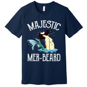 Majestic Merbeard Funny Merman Manly Merman Premium T-Shirt