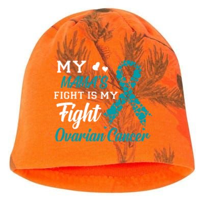 My Mamas Fight Is My Fight Ovarian Cancer Awareness Gift Kati - Camo Knit Beanie