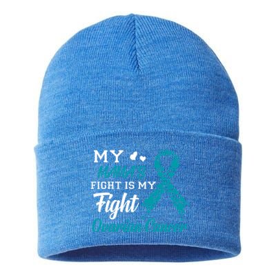 My Mamas Fight Is My Fight Ovarian Cancer Awareness Gift Sustainable Knit Beanie