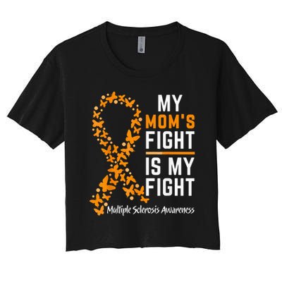 My Mom'S Fight Is My Fight Multiple Sclerosis Awareness Crop Top