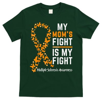 My Mom'S Fight Is My Fight Multiple Sclerosis Awareness T-Shirt