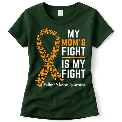 My Mom'S Fight Is My Fight Multiple Sclerosis Awareness Womens T-Shirt