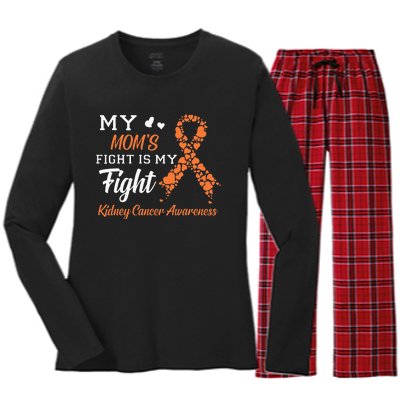 My Moms Fight Is My Fight Kidney Cancer Awareness Women's Long Sleeve Flannel Pajama Set 