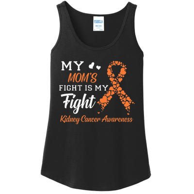 My Moms Fight Is My Fight Kidney Cancer Awareness Ladies Essential Tank