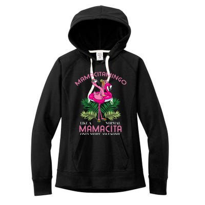 Mamacitamingo Mamacita Flamingo Lover Grandma Grandmother Gift Women's Fleece Hoodie