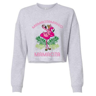 Mamacitamingo Mamacita Flamingo Lover Grandma Grandmother Gift Cropped Pullover Crew