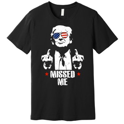 Missed Me Finger Trump 2024 Take America Back Pennsylvania Rally Premium T-Shirt