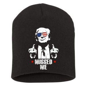 Missed Me Finger Trump 2024 Take America Back Pennsylvania Rally Short Acrylic Beanie