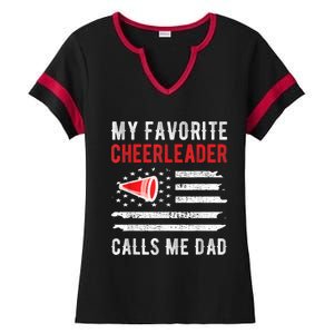 Mens My Favorite Cheerleader Calls Me Dad Cheerleading Cheer Dad Ladies Halftime Notch Neck Tee