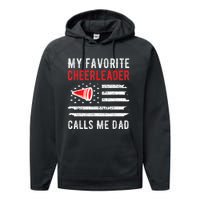 Mens My Favorite Cheerleader Calls Me Dad Cheerleading Cheer Dad Performance Fleece Hoodie