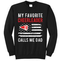 Mens My Favorite Cheerleader Calls Me Dad Cheerleading Cheer Dad Sweatshirt