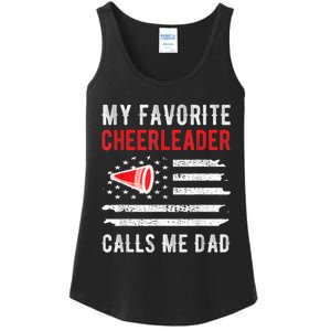 Mens My Favorite Cheerleader Calls Me Dad Cheerleading Cheer Dad Ladies Essential Tank