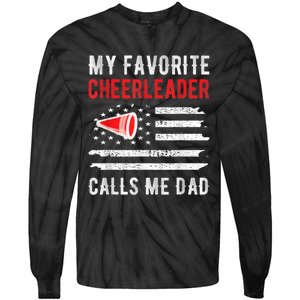 Mens My Favorite Cheerleader Calls Me Dad Cheerleading Cheer Dad Tie-Dye Long Sleeve Shirt