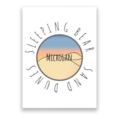 Michigan Michigander Great Lakes Sleeping Bear Sand Dunes Poster