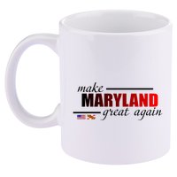 Make Maryland Great Again 11oz C Handle Ceramic Mug