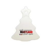 Make Maryland Great Again Ceramic Tree Ornament