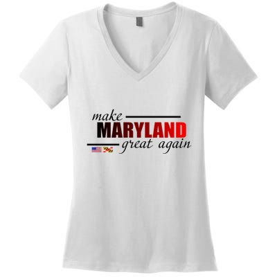 Make Maryland Great Again Women's V-Neck T-Shirt
