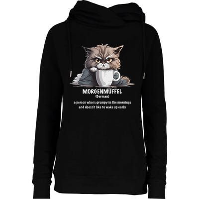 Morgenmuffel Morning Grouch Cute Grumpy In Morning Cat Wake Womens Funnel Neck Pullover Hood