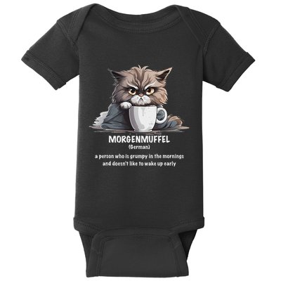 Morgenmuffel Morning Grouch Cute Grumpy In Morning Cat Wake Baby Bodysuit